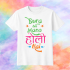 Bura Na Mano Holi Hai Printed White T-Shirt